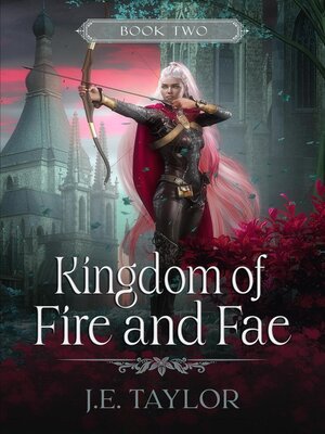 cover image of Kingdom of Fire and Fae